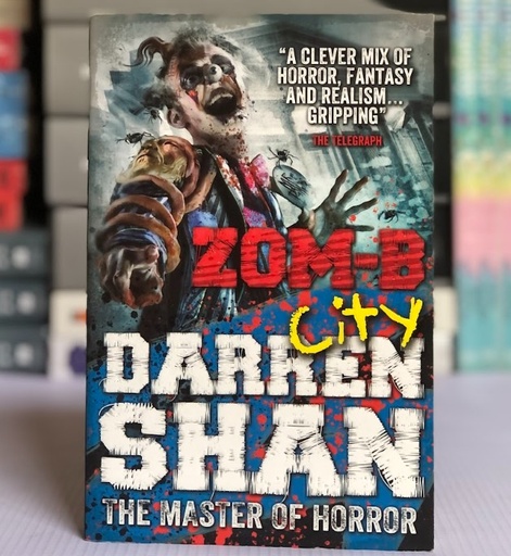 [10335] [USED] Zom-B City by Darren Shan