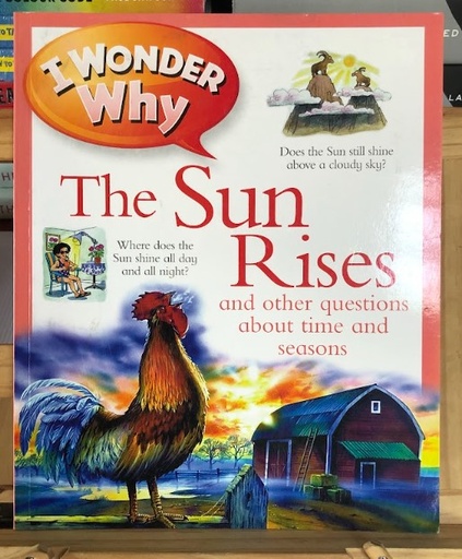 [80156] [USED] I Wonder Why: The Sun Rises