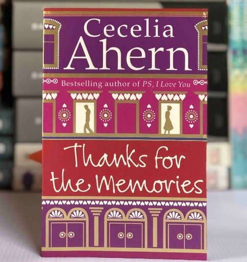 [20004] [USED] Thanks For The Memories by Cecelia Ahern