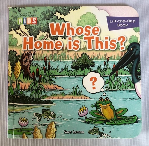 [80251] [USED] Whose Home is This? (with Lift-the-Flaps)