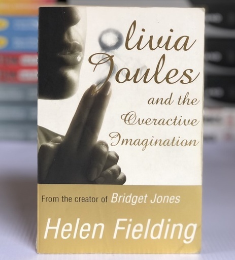 [20091] [USED] Olivia Joules And The Overactive Imagination by Helen Fielding