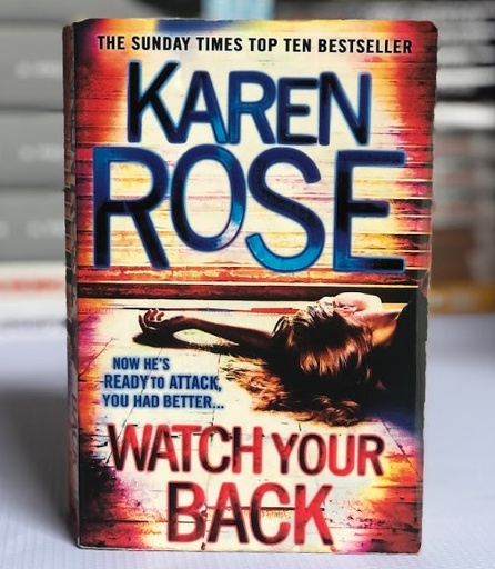 [30117] [USED] Watch your back by Karen Rose