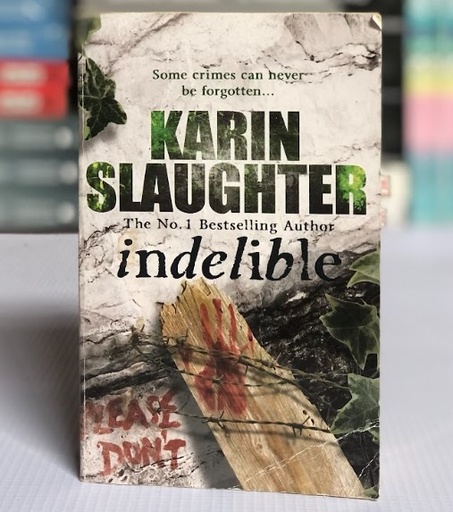 [30120] [USED] Indelible by Karin Slaughter