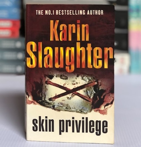 [30123] [USED] Skin Privilege by Karin Slaughter