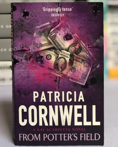 [30138] [USED] From Potters Field by Patricia Cornwell