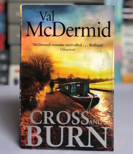 [30245] [USED] Cross And Burn by Val Mcdermid