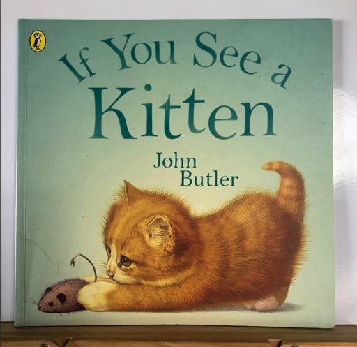 [90129] [USED] If You See A Kitten