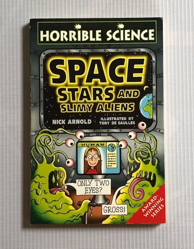 [80467] [USED] Horrible Science: Space, Stars And Slimy Aliens