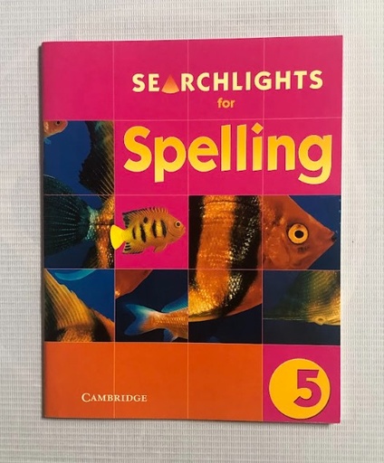 [80543] Searchlights For Spelling Yaer 5 Pupil's Book